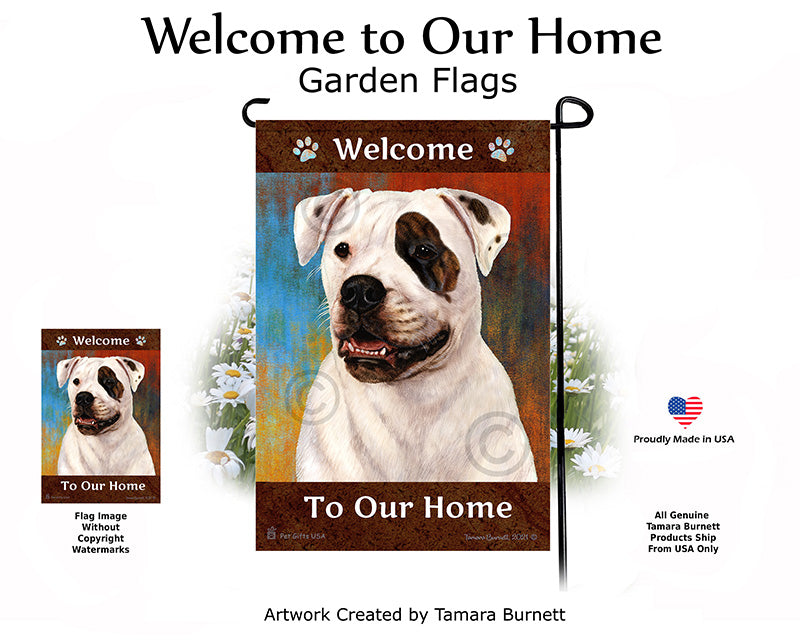 American Bulldog Welcome To Our Home Garden Flags