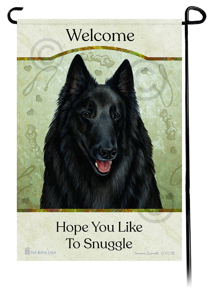 Belgian Sheepdog Hope You Like To Snuggle Garden Flags