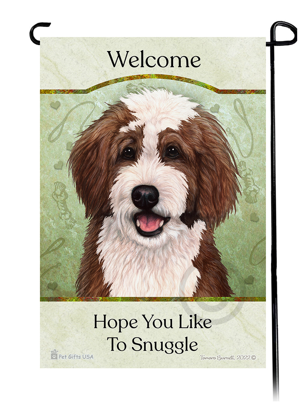 Bernedoodle Hope You Like To Snuggle Garden Flags