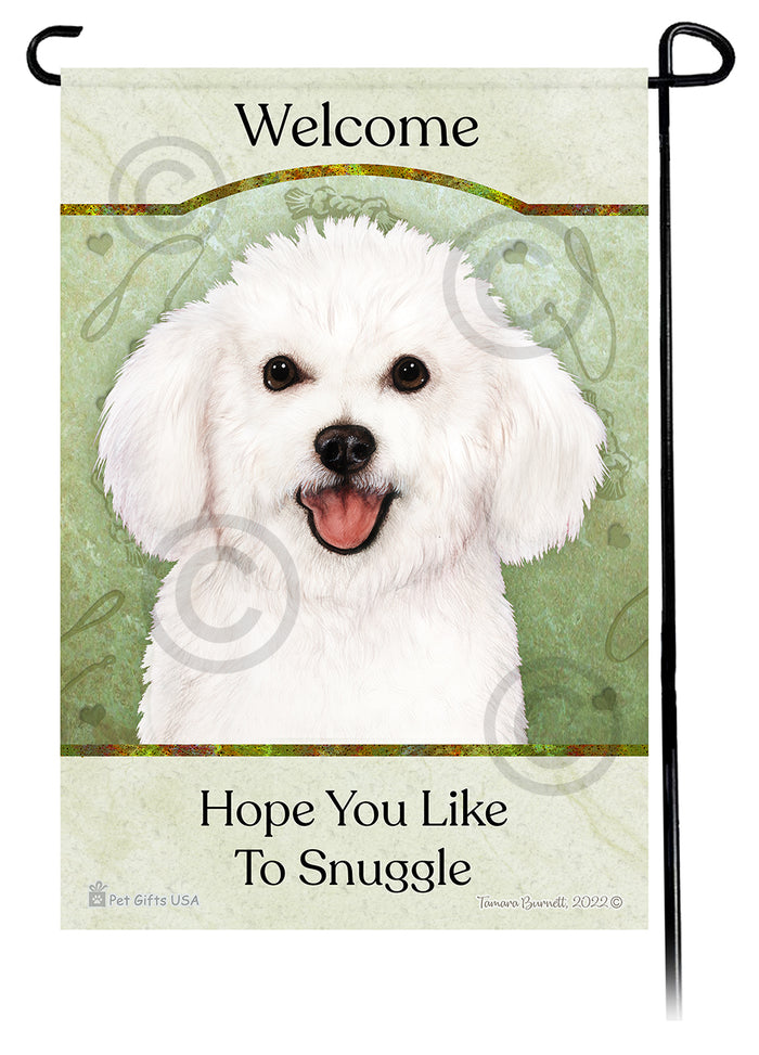 Bichon Frise Hope You Like To Snuggle Garden Flags