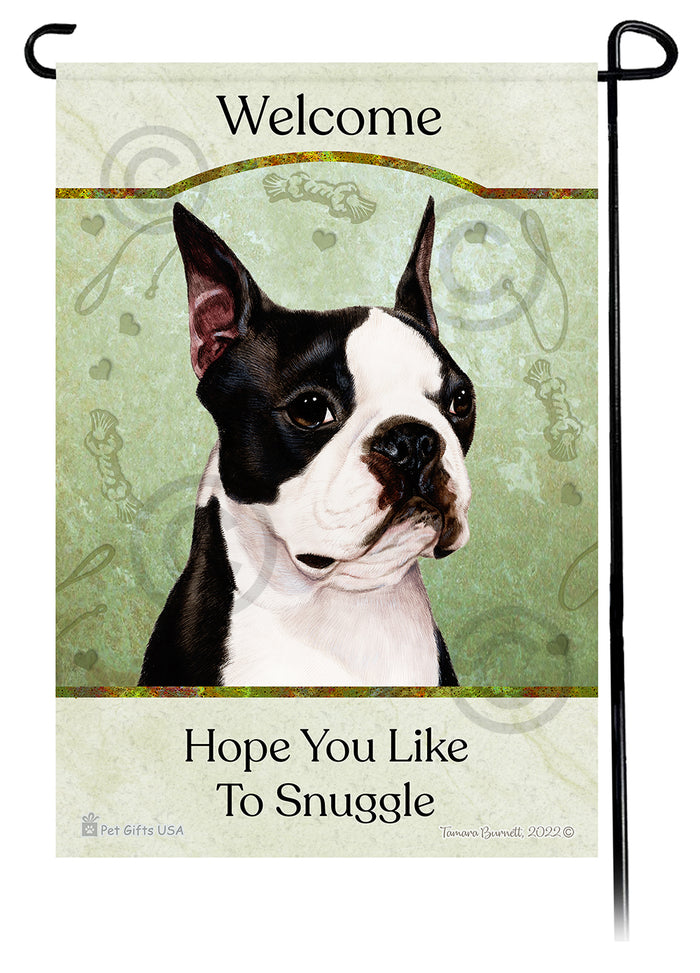 Boston Terrier Hope You Like To Snuggle Garden Flags
