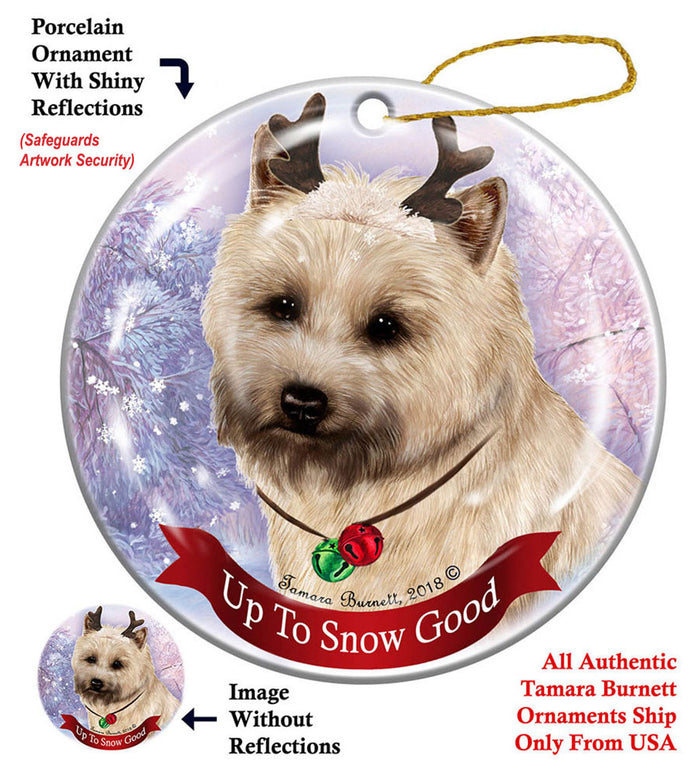 Cairn Terrier - Up To Snow Good Ornament