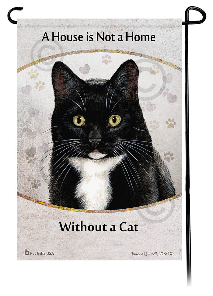 Tuxedo Cat House Is Not A Home Garden Flag