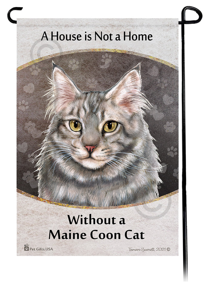 Maine Coon Cat House Is Not A Home Garden Flag