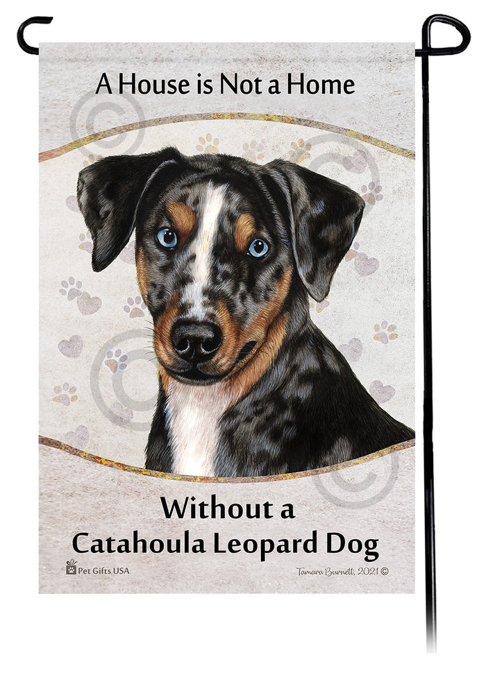 Catahoula Leopard Dog House Is Not A Home Garden Flag