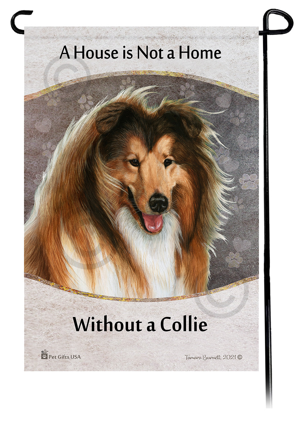 Collie House Is Not A Home Garden Flag