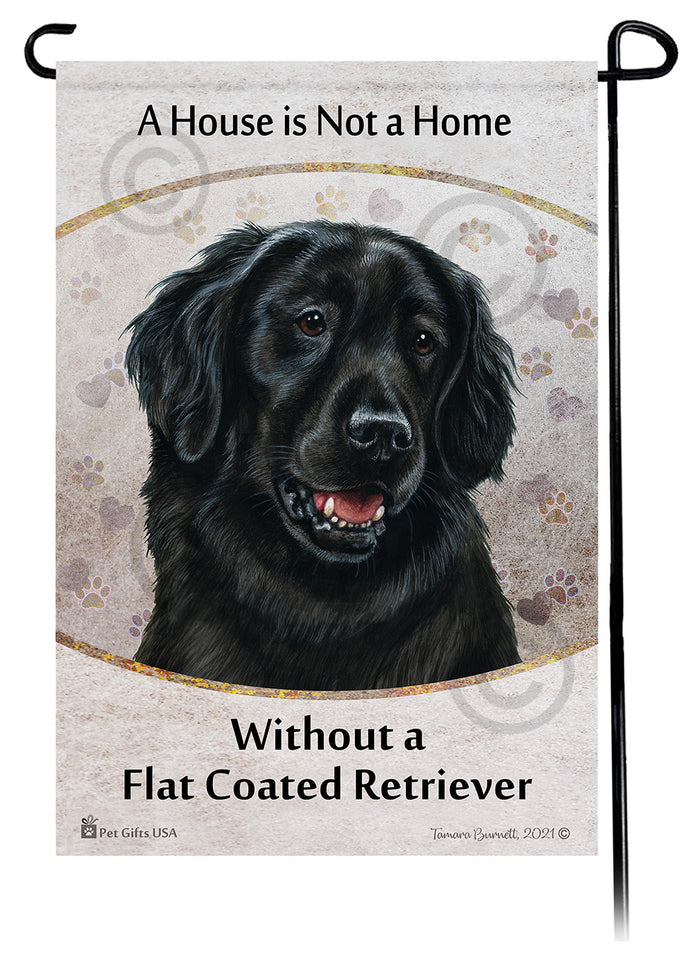 Flat Coated Retriever House Is Not A Home Garden Flag