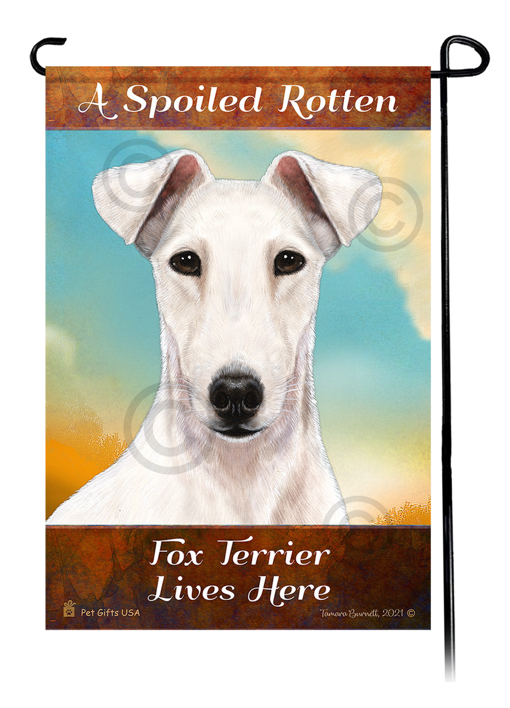 Fox Terrier Spoiled Rotten - Garden Flag