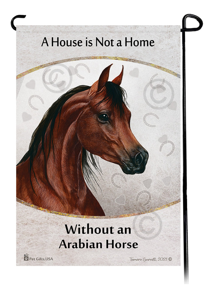 Arabian Horse House Is Not A Home Garden Flag