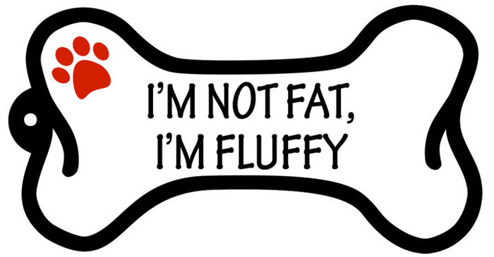 I'm Not Fat, I'm Fluffy - Bone Keychain
