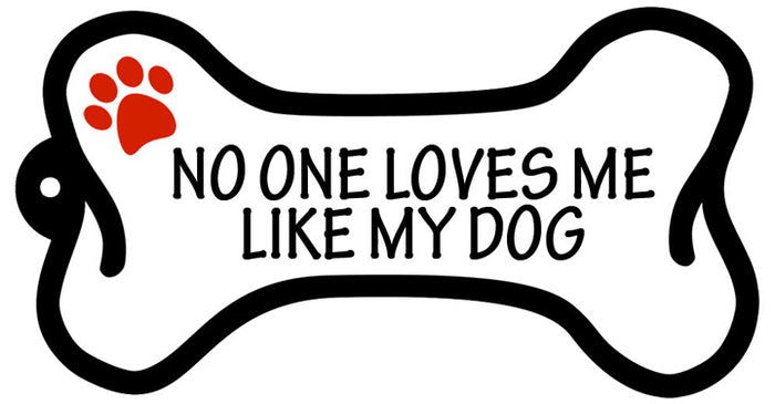 No One Loves Me Like My Dog - Bone Keychain