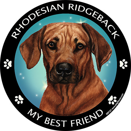 Rhodesian Ridgeback My Best Friend Magnets