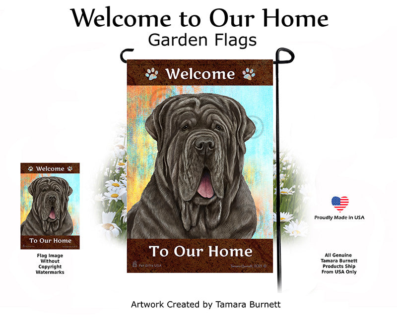 Mastiff Welcome To Our Home - Garden Flag