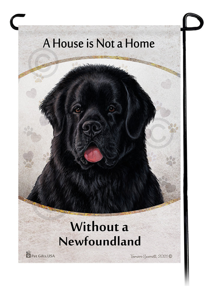 Newfoundland House Is Not A Home Garden Flag