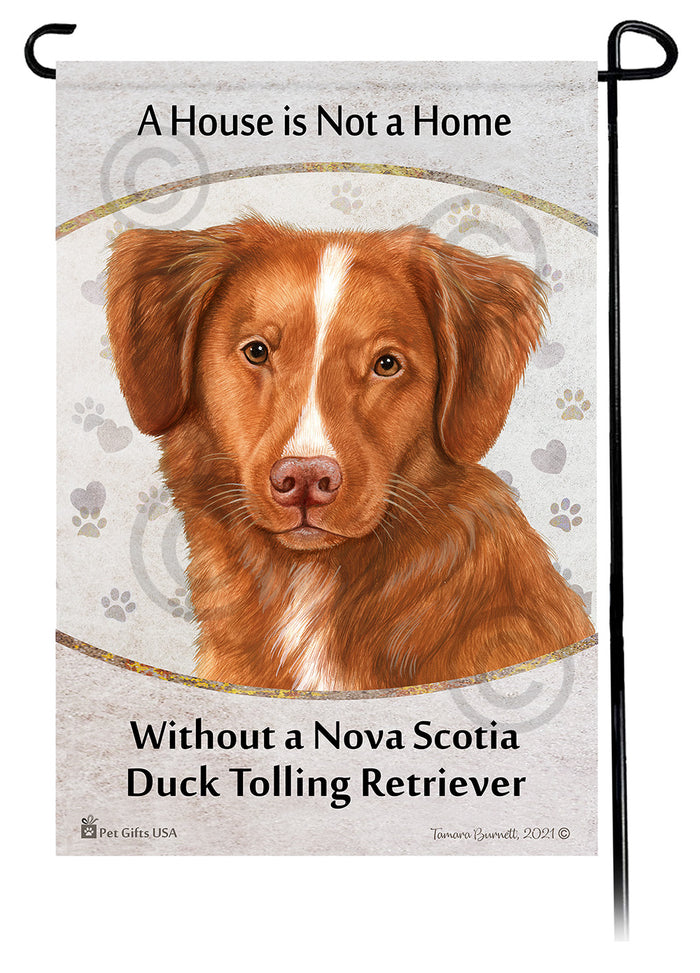 Nova Scotia Duck Tolling Retriever House Is Not A Home Garden Flag