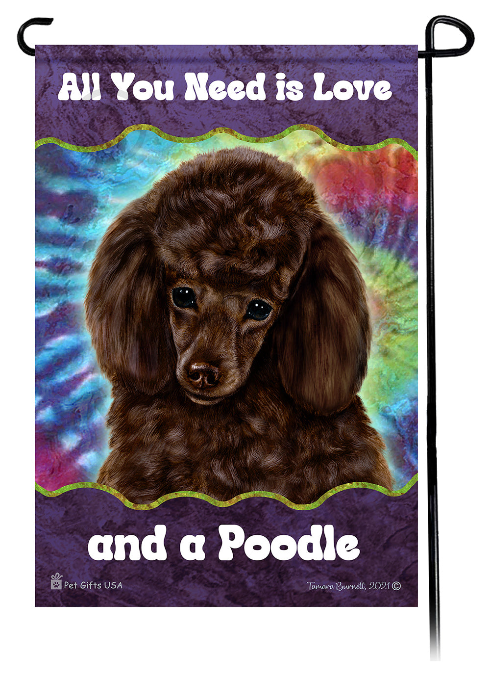 Poodle All You Need Is Love Garden Flag
