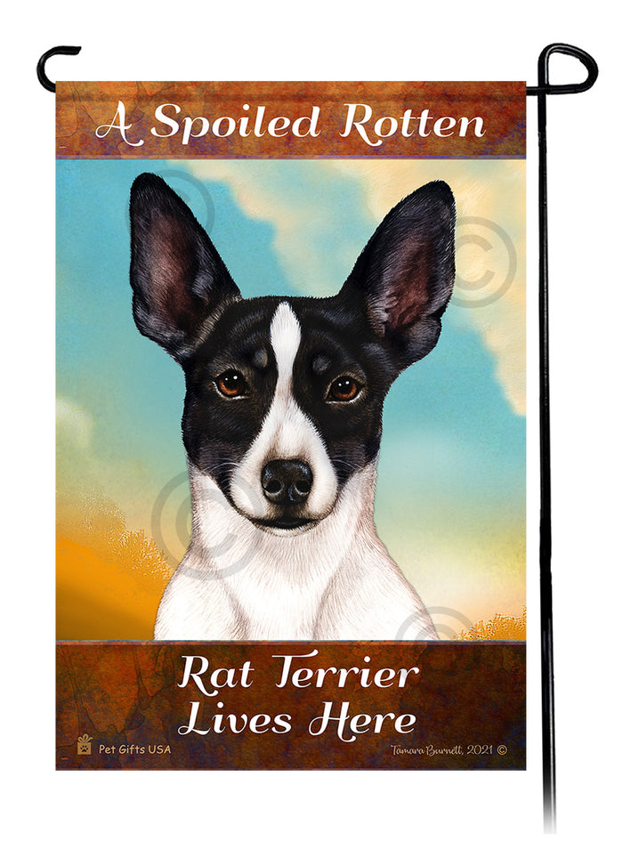 Rat Terrier Spoiled Rotten Garden Flags