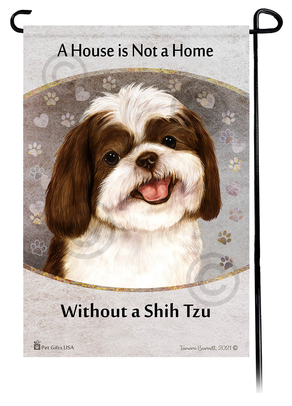 Shih Tzu House Is Not A Home - Garden Flag
