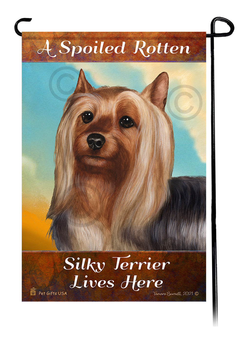 Silky Terrier Spoiled Rotten Garden Flags