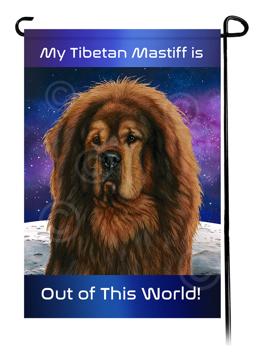 Tibetan Mastiff Out Of This World - Garden Flag
