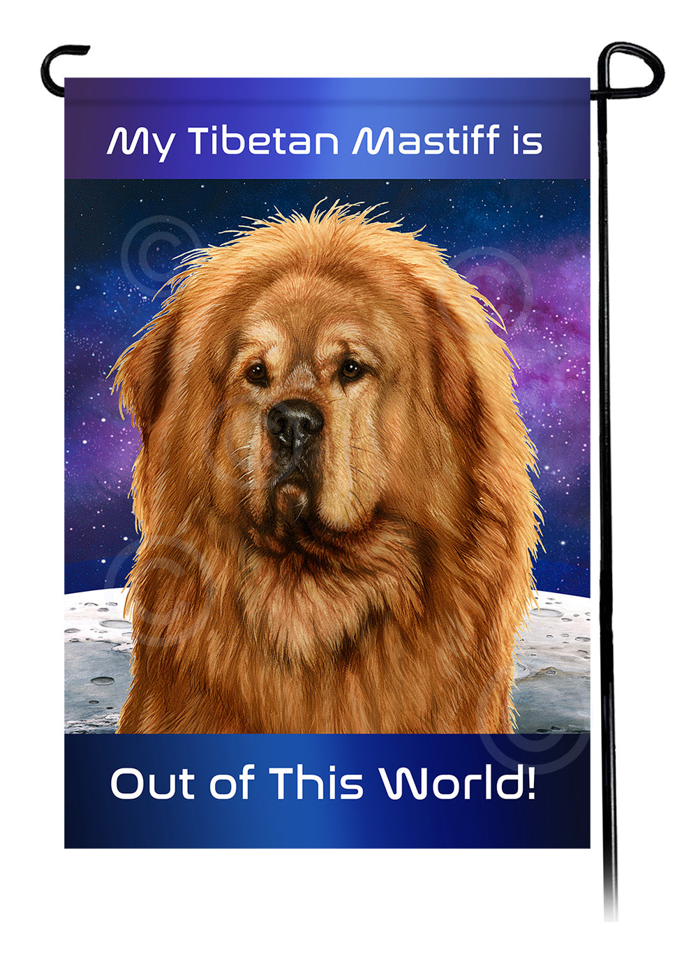 Tibetan Mastiff Out Of This World - Garden Flag