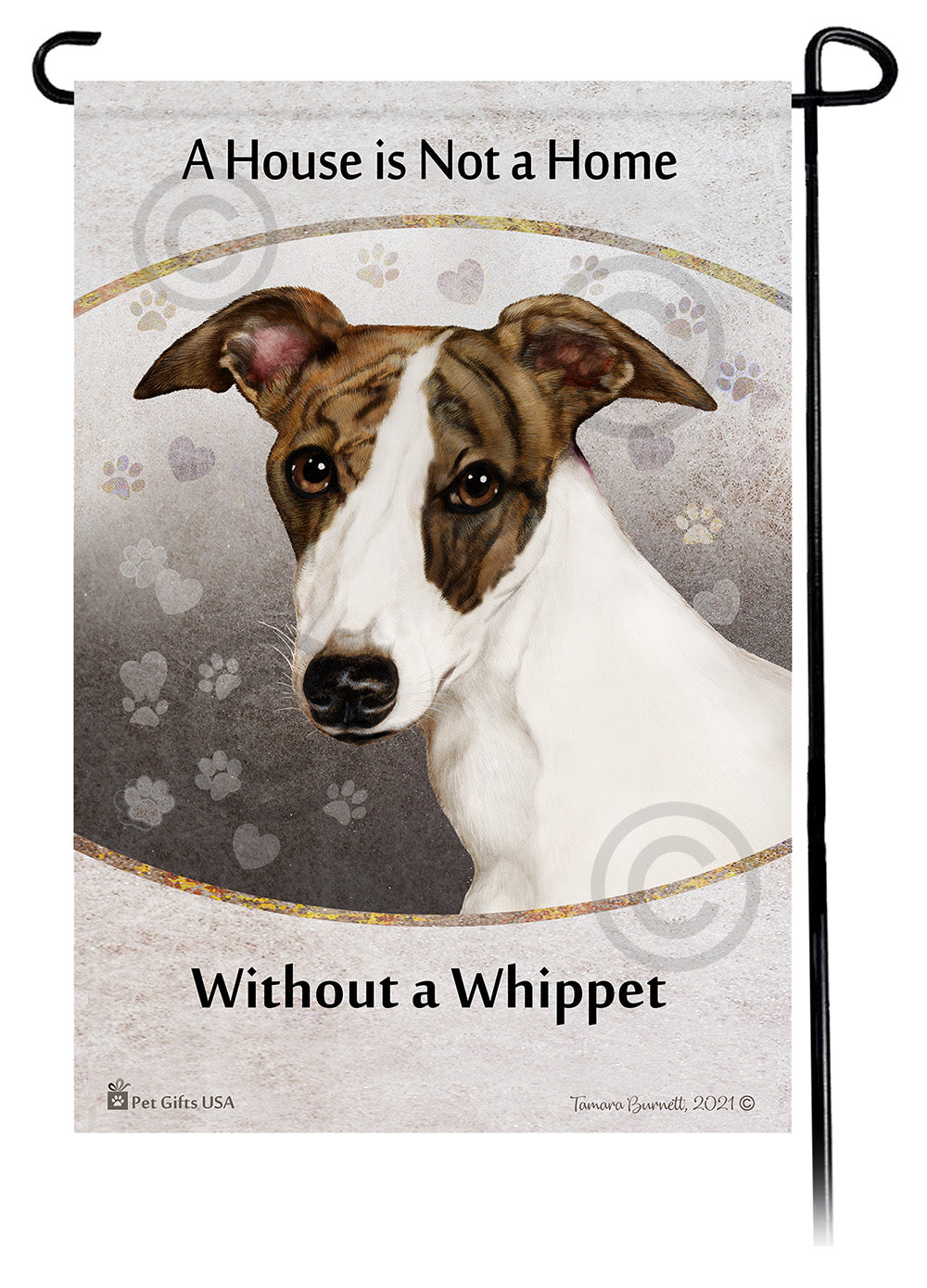 Whippet House Is Not A Home - Garden Flag