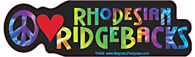 Rhodesian Ridgeback Yippie Hippie Bumper Sticker