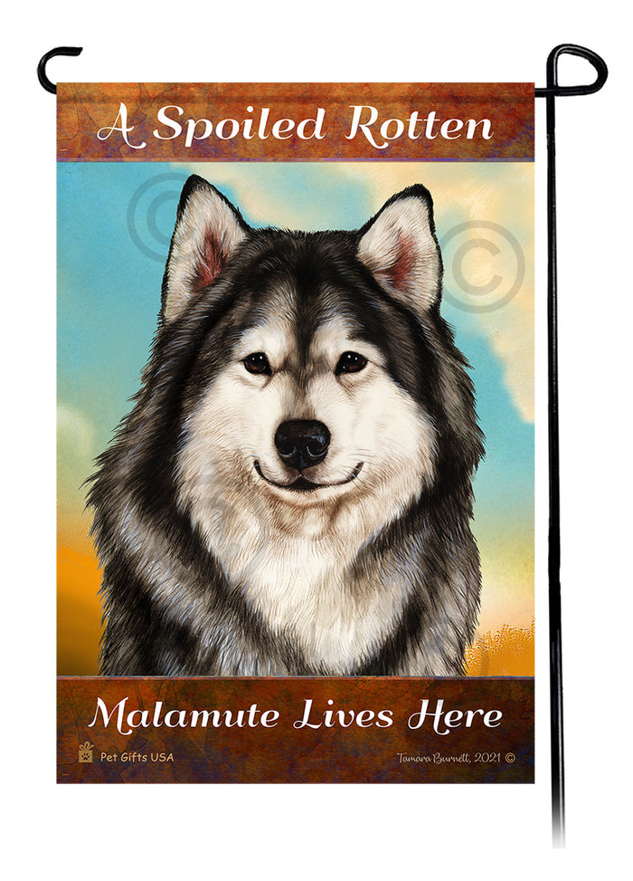 Alaskan Malamute Spoiled Rotten Garden Flags