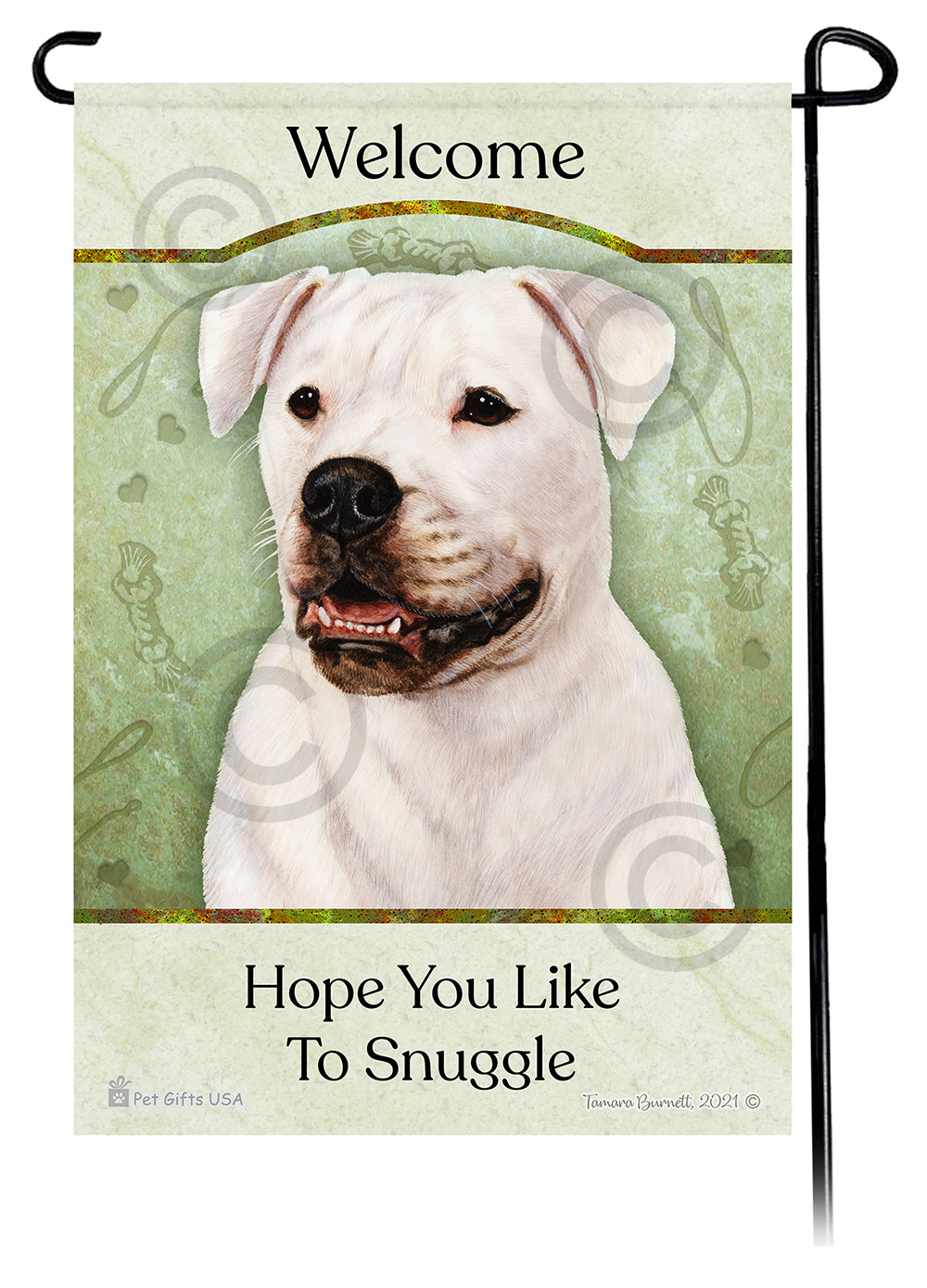 American Bulldog Hope You Like To Snuggle - Garden Flag