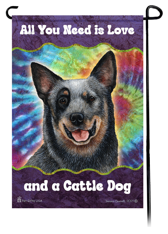 Australian Cattle Dog All You Need Is Love Garden Flags