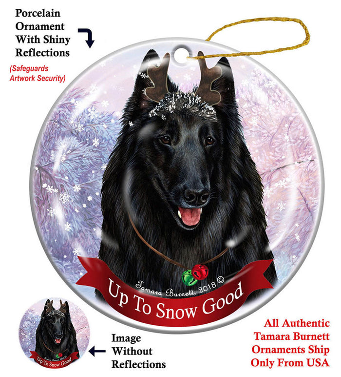 Belgian Shepherd Style - Up To Snow Good Ornament