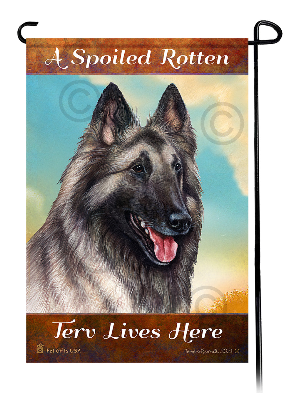 Belgian Tervuren Spoiled Rotten - Garden Flag
