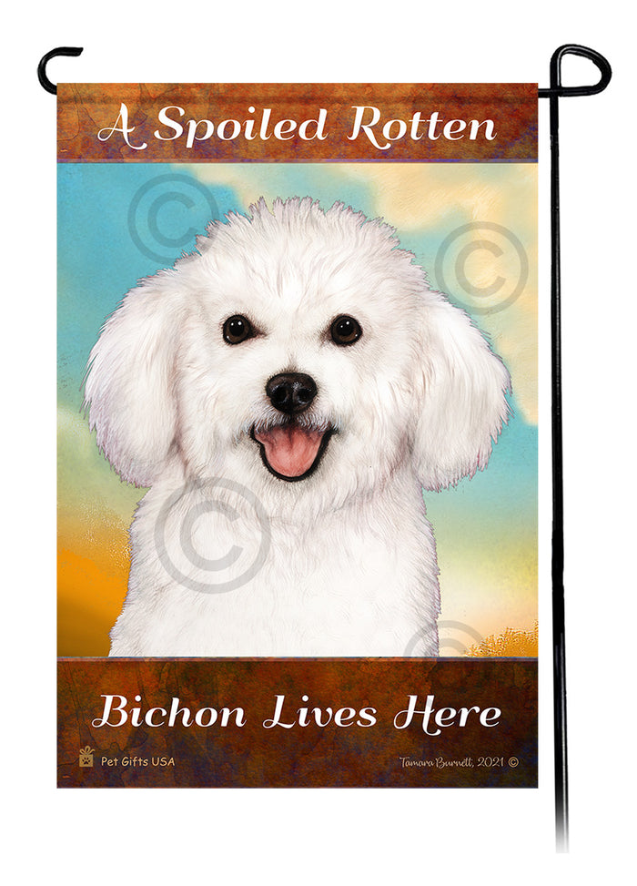 Bichon Frise Spoiled Rotten Garden Flags