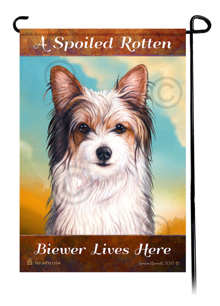 Biewer Terrier Spoiled Rotten Garden Flags
