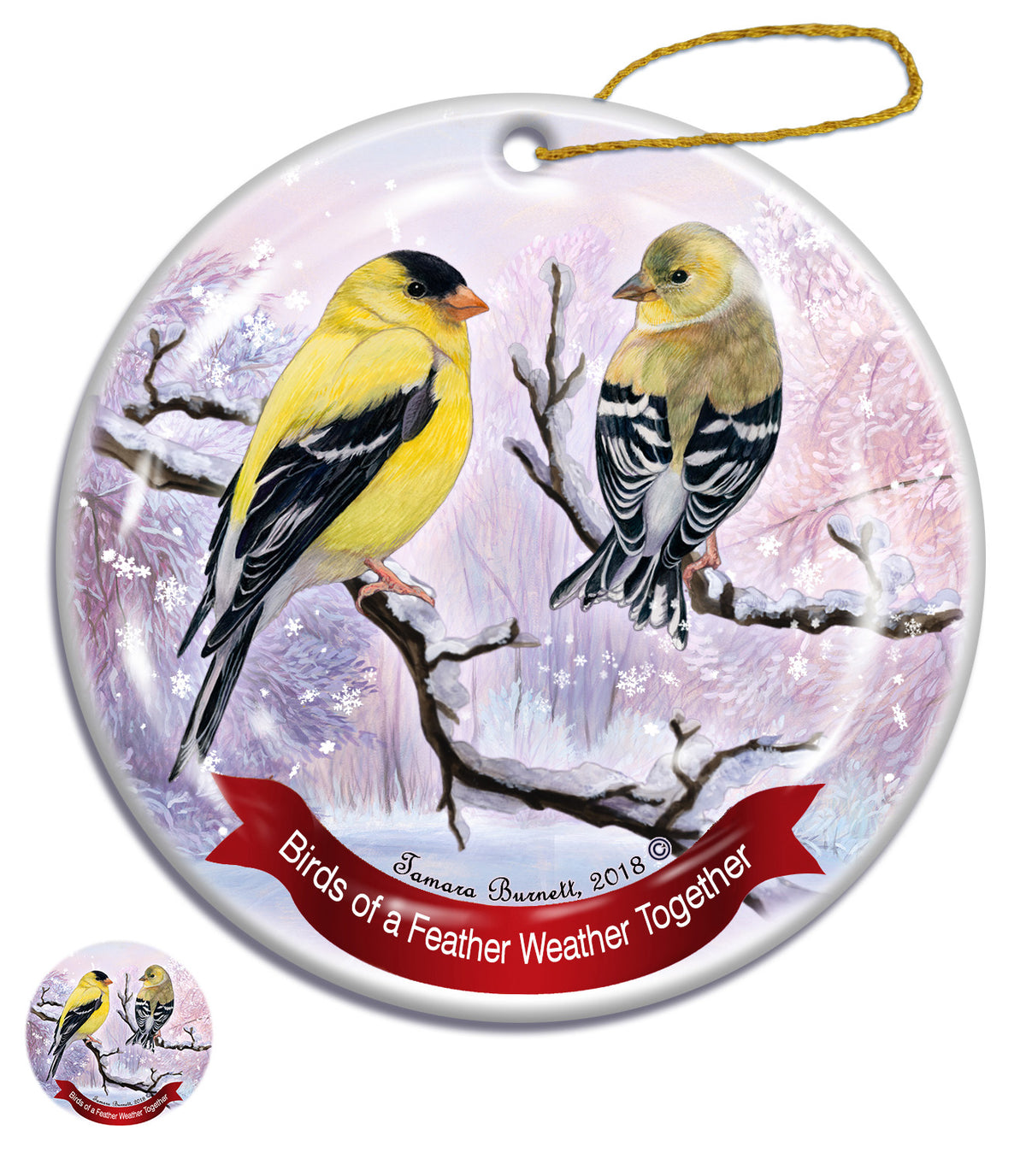 American Goldfinch - Birds Of A Feather Weather Together Ornament