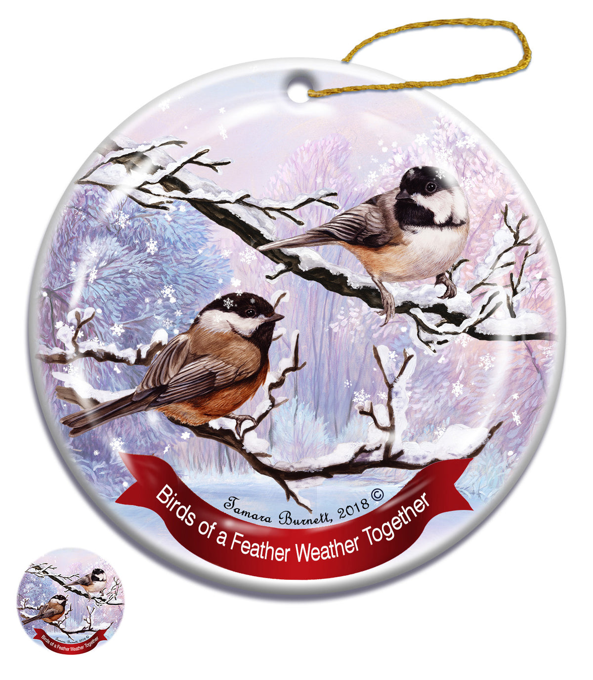 Black Capped Chickadee - Birds Of A Feather Weather Together Ornament