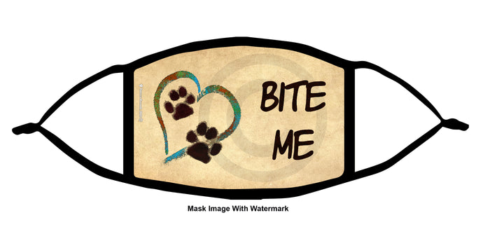 BITE ME Face Mask