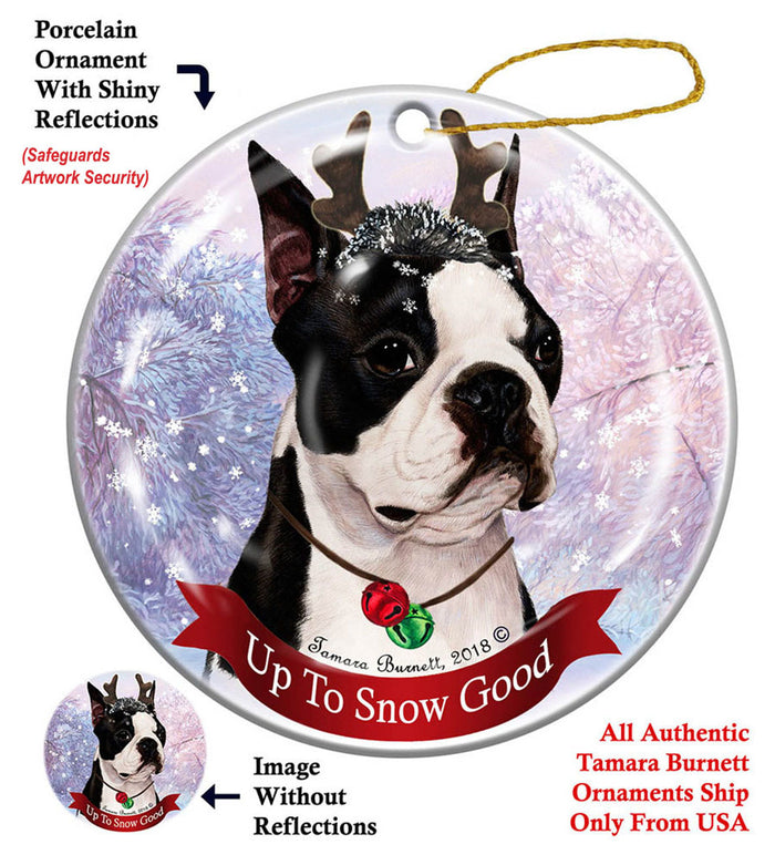 Boston Terrier - Up To Snow Good Ornament