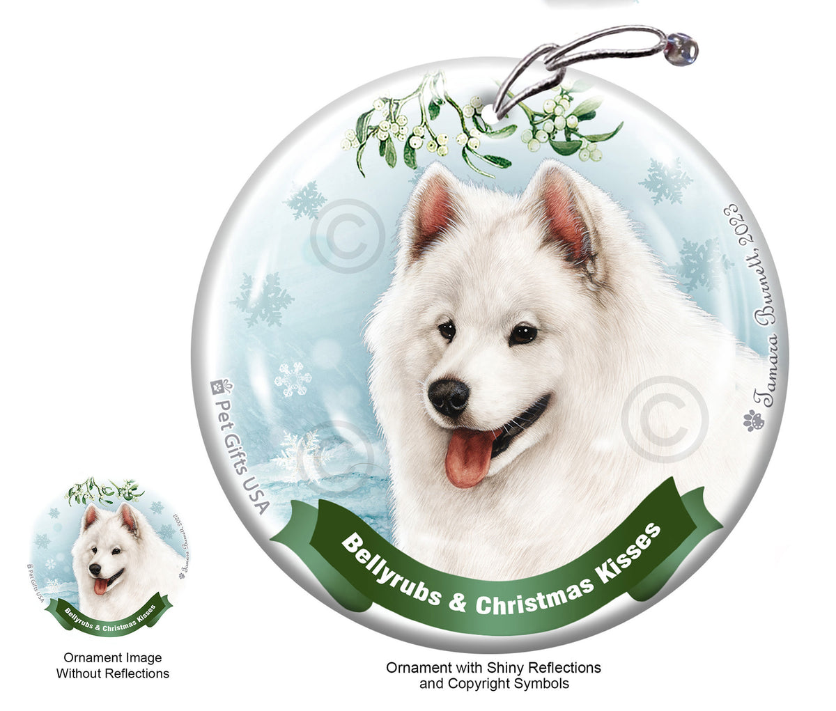 Samoyed Bellyrubs and Christmas Kisses Ornament