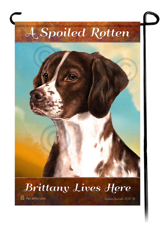 Brittany Spaniel Spoiled Rotten Garden Flags