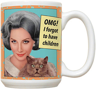 Omg! I Forgot To Have Children - Fiddler's Elbow Mug