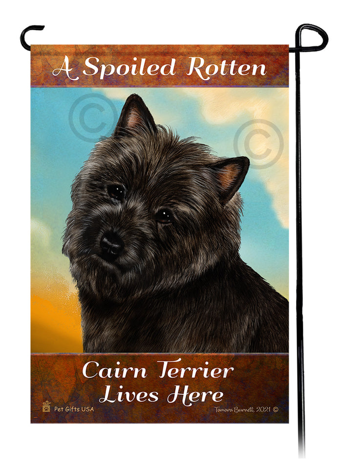 Cairn Terrier Spoiled Rotten Garden Flags