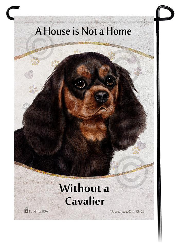 Cavalier King Charles House Is Not A Home Garden Flag
