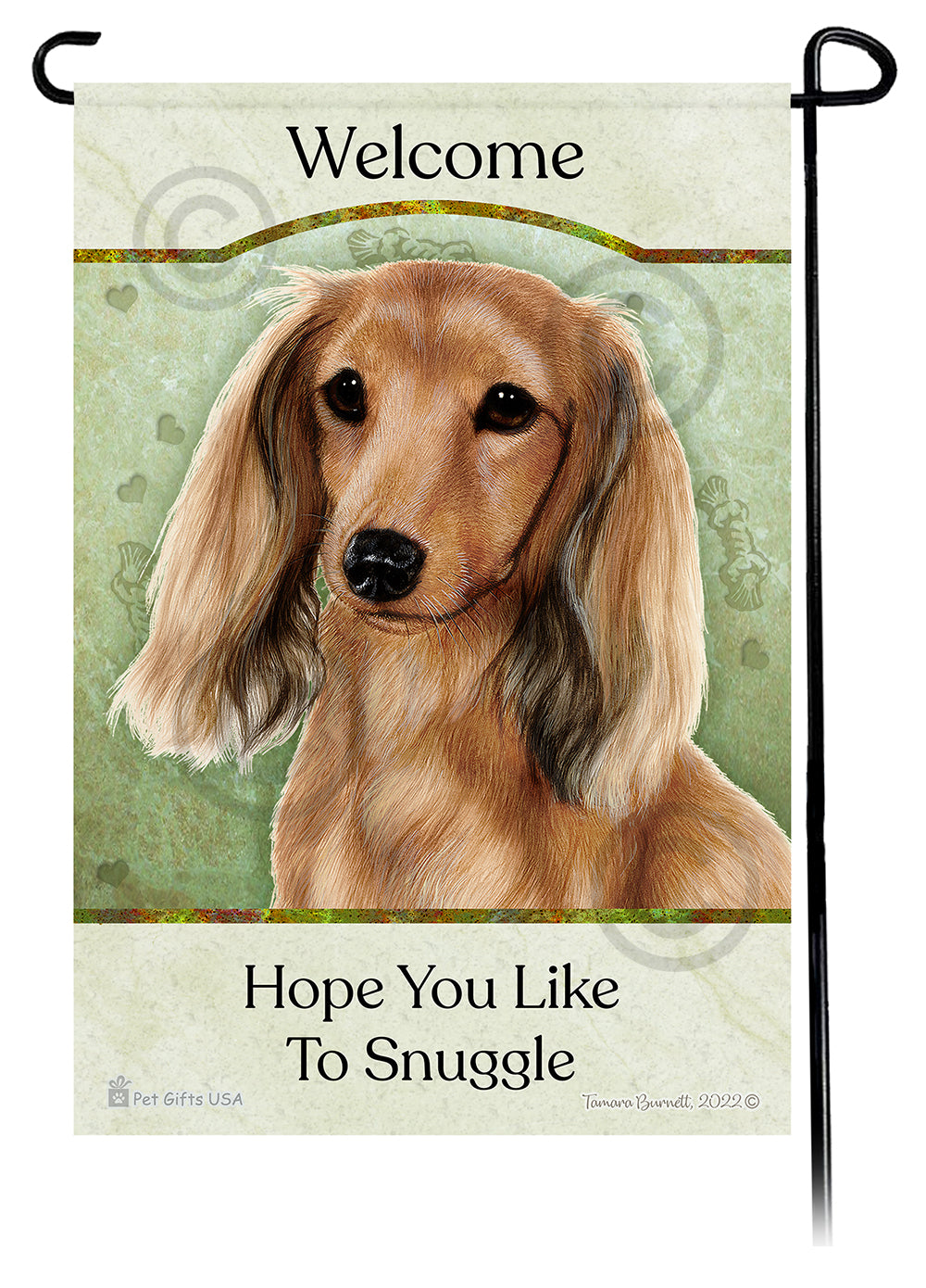 Dachshund Hope You Like To Snuggle - Garden Flag