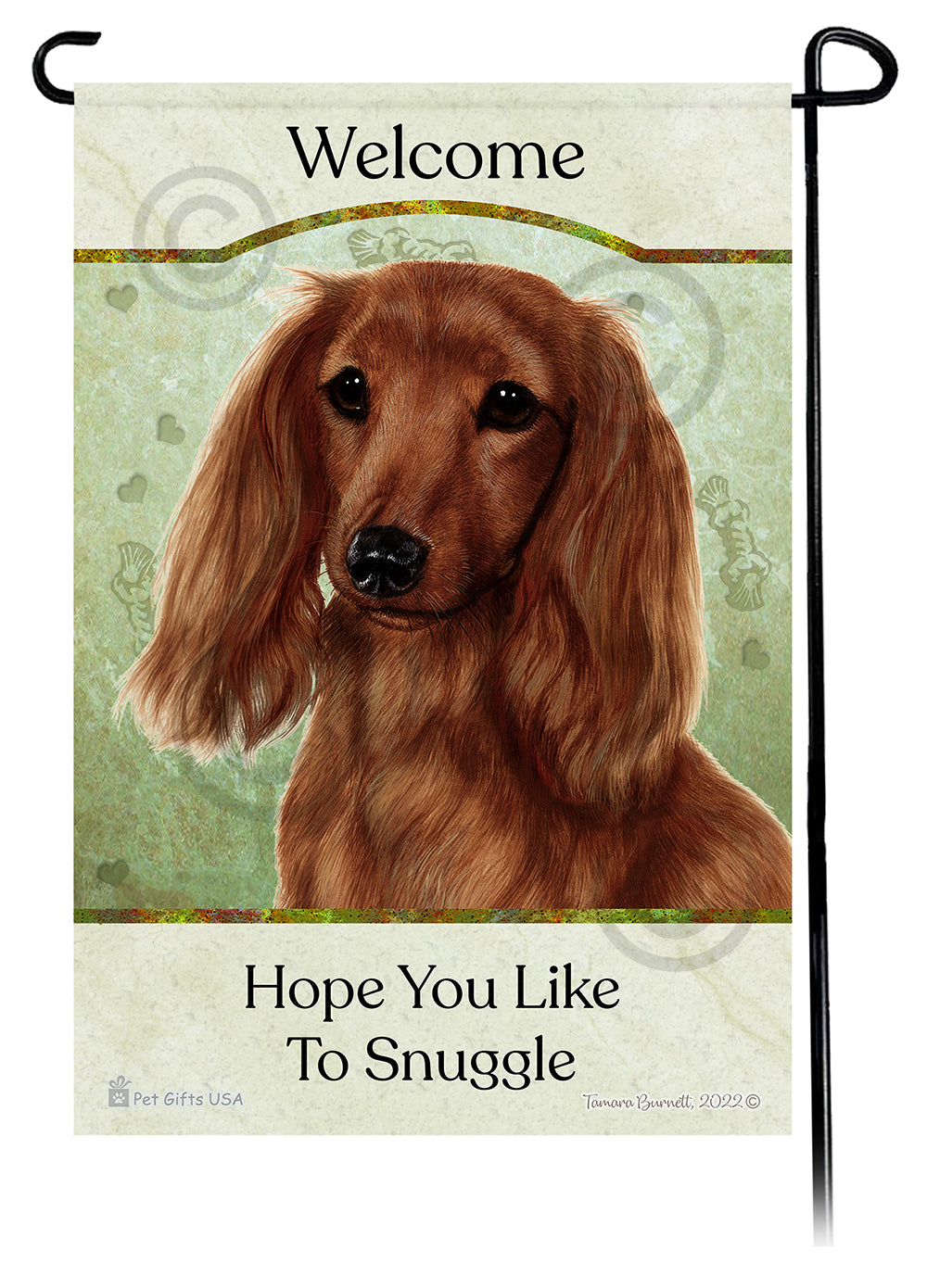 Dachshund Hope You Like To Snuggle - Garden Flag