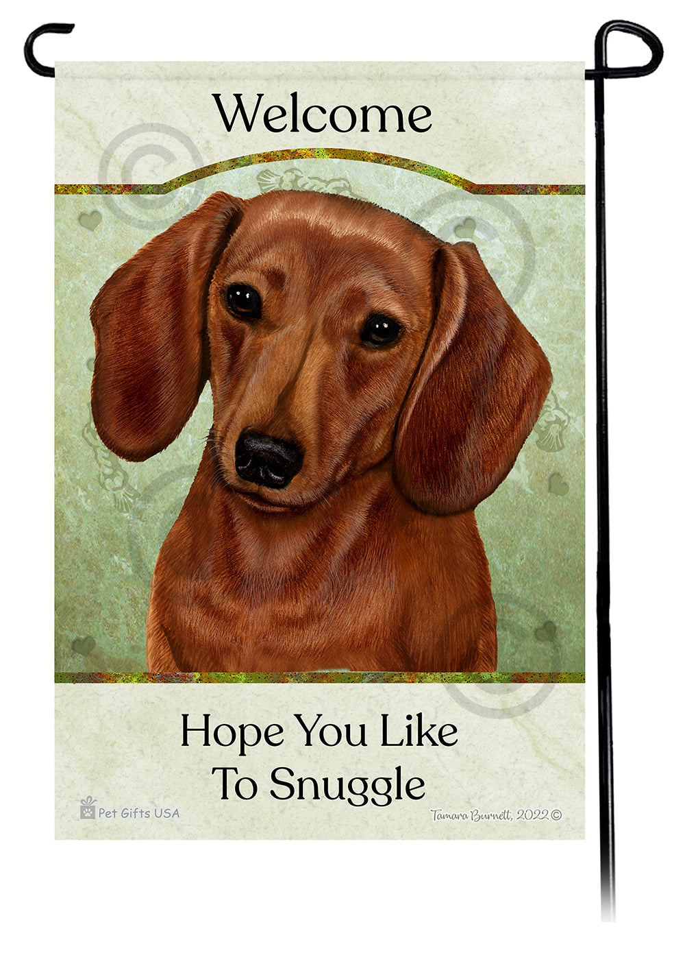 Dachshund Hope You Like To Snuggle - Garden Flag