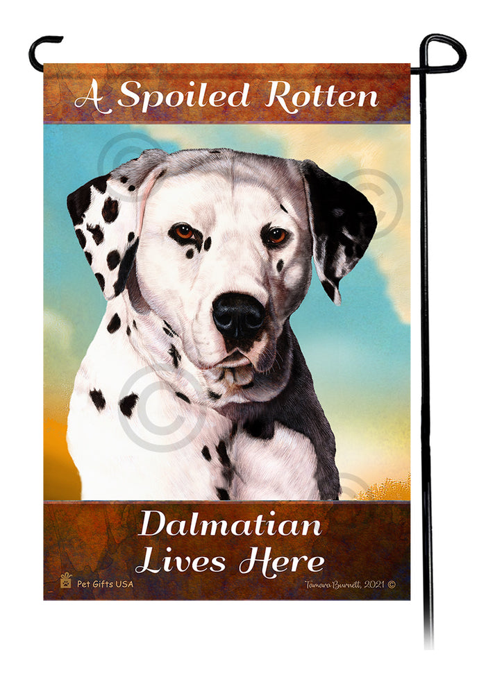 Dalmatian Spoiled Rotten Garden Flags