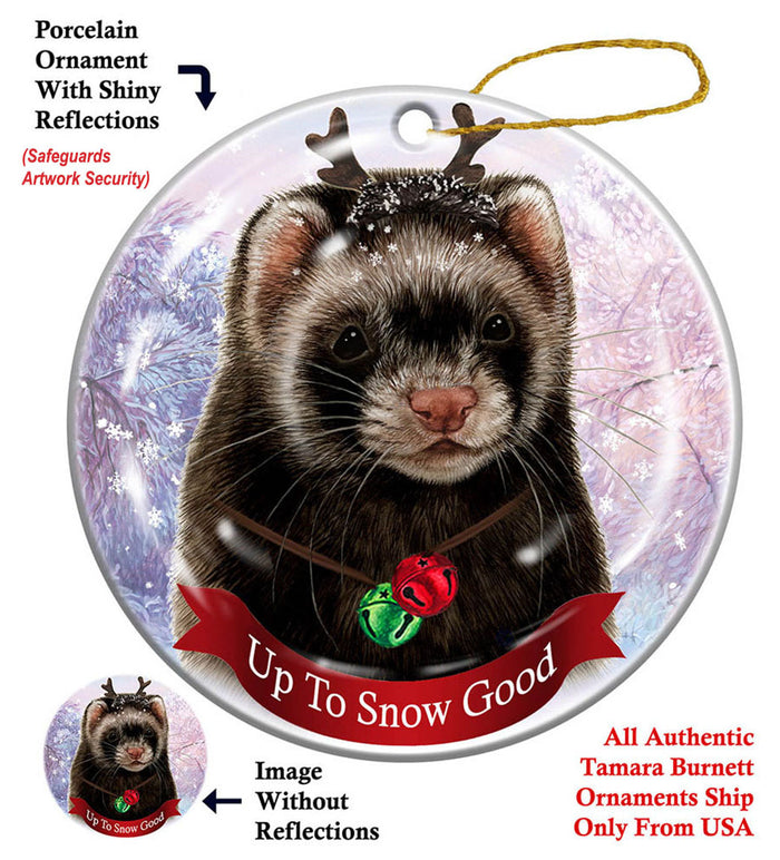 Ferret - Up To Snow Good Ornament