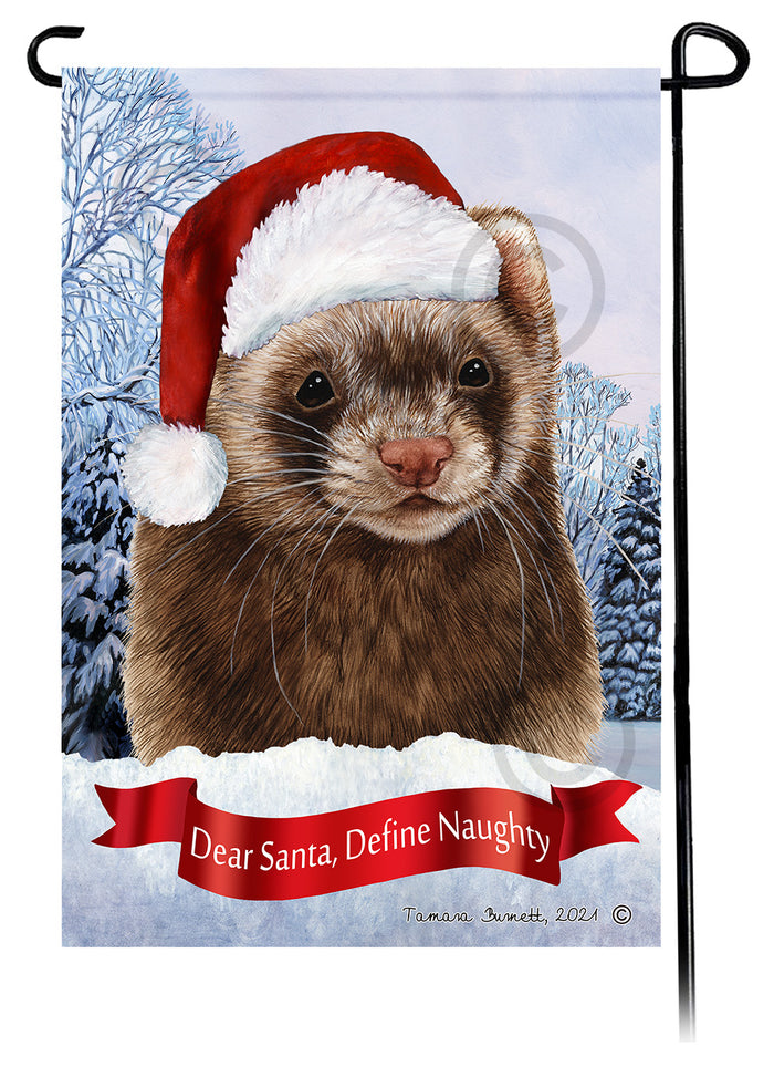 Chocolate Sable Mitt Ferret Dear Santa Define Naughty Garden Flags
