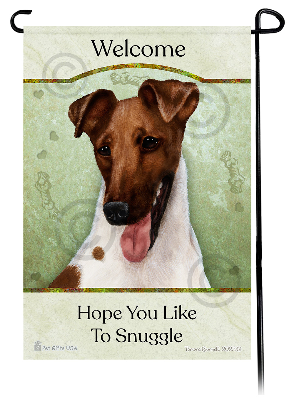 Fox Terrier Hope You Like To Snuggle - Garden Flag